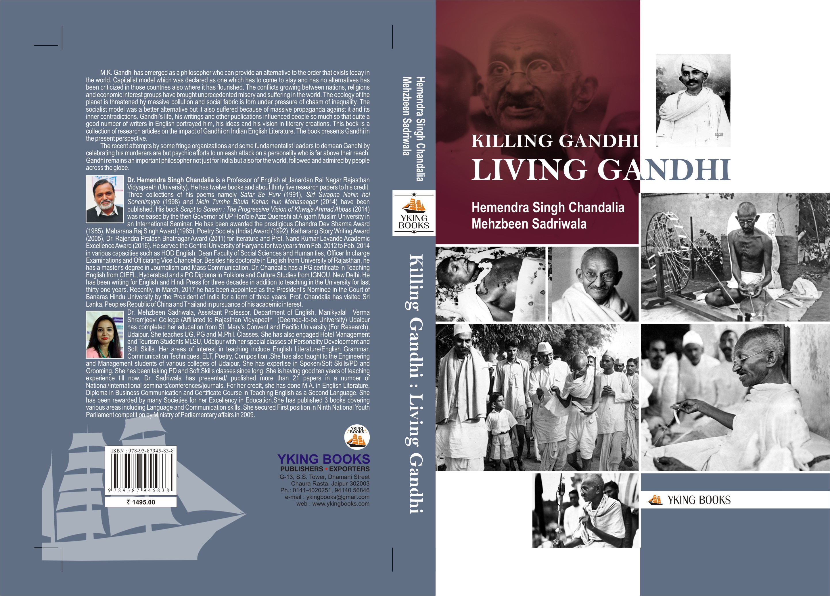 Killing Gandhi Living gandhi